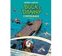Buck Danny – Integral – Tomo 6 – Dupuis