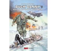 Buck Danny: Nr. 50: Wostok antwortet nicht mehr