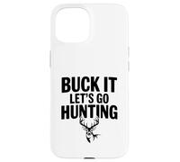 Buck It, Vamos a Cazar Carcasa para iPhone 15