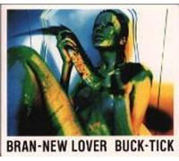 Buck-Tick - Brand New Lover (US Import)