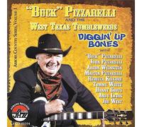 Buck & West Texas Tumbleweeds - Diggin' Up Bones