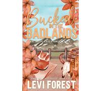 Bucked in the Badlands (Knot My First Rodeo)