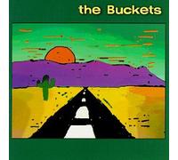 Buckets - Songs of True Divided High