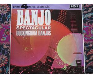 BUCKINGHAM BANJOS - BANJO SPECTACULAR VINYL LP 1966 THE BUCKINGHAM BANJOS