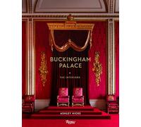 Buckingham Palace: The Interiors