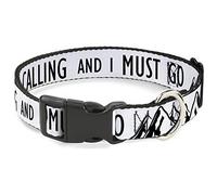 Buckle-Down Collar de Clip de plástico con Texto en inglés The Mountains Are Calling and I Must GO/Mountains Outline White/Black