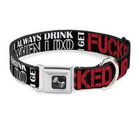 Buckle-Down Collar de perro con diseño de hueso con texto en inglés "I Don't Always Drink BUT But When I DO I GET Fucked UP", negro/blanco/rojo, ancho y grande de 18-32 pulgadas