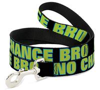 Buckle-Down DL-6FT-W31426 No Chance Bro Black/Turquoise/Green Dog Leash, 6'