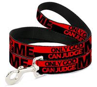 Buckle-Down DL-6FT-W31563-N Solo God Can Judge ME/Stripe Rojo/Negro/Rojo Pet Leash, 6' de Largo - 1/2" de Ancho