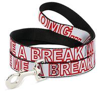 Buckle-Down DL-W31537 OMG...Give ME A Break!!! Correa para Mascotas Blanca/roja, 4 m de Largo, 2,5 cm de Ancho.