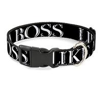 Buckle-Down PC-W31255-NS - Cuello Redondo de plástico con Clip, diseño de Boss Quote, 1,27 cm de Ancho