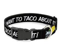 Buckle-Down Taco Cat I Don't Want To Taco 'Bout It - Collar de plástico con Clip, tamaño Grande