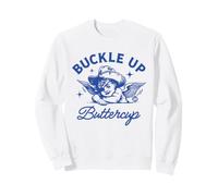 Buckle Up Buttercup Funny Cowgirl Sudadera