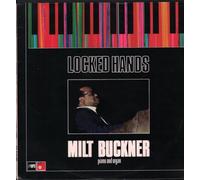 Buckner Milt - Locked Hands [Vinyl LP]