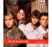 Bucks Fizz - Bucks Fizz - Love The One Youre With - [12"]