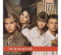 Bucks Fizz - Love The One You're With