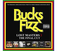 Bucks Fizz - The Lost Masters 2: The Final Cut