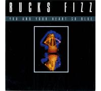 Bucks Fizz - You and your heart so blue (1982/85) / Vinyl single [Vinyl-Single 7'']