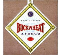 Buckwheat Zydeco - Make A Change