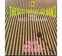 Bud And His Buddies - Dutch Swing College Band, The And Bud Freeman LP