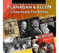 Bud Flanagan - Flanagan & Allen: Underneath The Arches