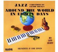 Bud Lavin - Around the Workd in Eighty Days