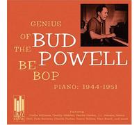 Bud Powell - Genius of the Bebop Piano: 1944-1951