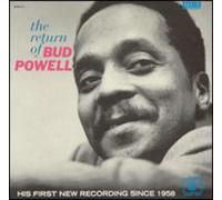 Bud Powell - Return of Bud Powell