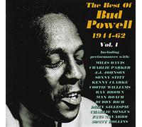 Bud Powell - The Best Of Bud Powell 1944-62 Vol. 1
