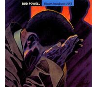 Bud Powell - Winter Broadcasts 1953