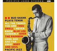 Bud Shank - Bud Shank Plays Tenor
