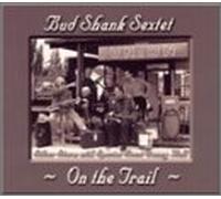 Bud Shank - On the Trail