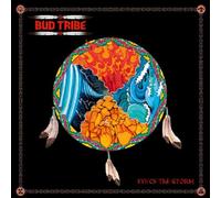 Bud Tribe - Eye Of The Storm