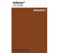 Budapest. Ediz. inglese (Wallpaper. City Guide) [Idioma Inglés]