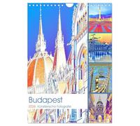 Budapest - Künstlerische Fotografie (Wandkalender 2026 DIN A4 hoch), CALVENDO Monatskalender: Ein malerischer Spaziergang durch die Stadt mit digitalen Effekten