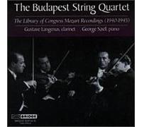 Budapest Quartet - Library of Congress Mozart Recordings (1940-1945) (1998-10-20)