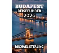 Budapest Reiseführer 2026