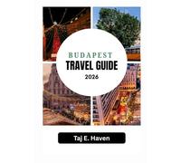 Budapest Travel Guide 2026