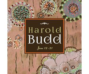 Budd, Harold - Jan 12-21