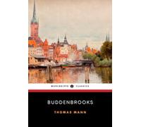 Buddenbrooks: Verfall einer Familie (German Edition)