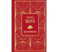 Buddenbrooks: Verfall einer Familie: Leinen mit Goldprägung