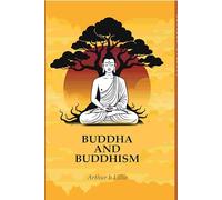 Buddha and Buddhism 1900 [Hardcover]