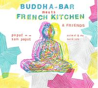 Buddha Bar Presents - Buddha-Bar Meets French..