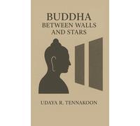 Buddha Between Walls and Stars