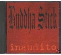 Buddha Stick - Inaudito [CD]