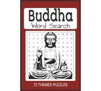 Buddha Themed Word Search Puzzle Book: Easy to read word find with Inspirational Buddha sayings.