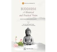 Buddhism A Historical and Practical Vision
