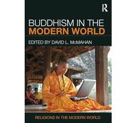 Buddhism in the Modern World (Religions in the Modern World)