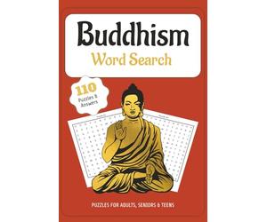 Buddhism Word Search Puzzle Book: Word Searches with Easy to Read Print about Buddhism, Buddha, Mindfullness, and More | 6x9 inches, 110 Pages | 50+ ... Gifts for Vacations, Holidays, and Free Times