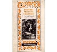 Buddhist Monastic Discipline: Sanskrit Pratimoksa Sutras of the Mahasamghikas and Mulasarvadins